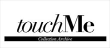 touchMe2012AUTUMN/WINTER collection